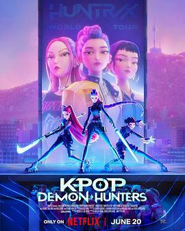K-POP：猎魔女团 K-Pop: Demon Hunters (2025)海报