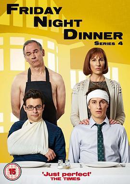 星期五晚餐 第四季 Friday Night Dinner Season 4 (2016)海报
