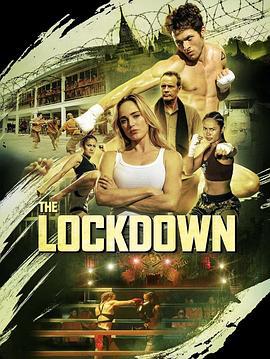 黑狱喋血 The Lockdown (2024)海报