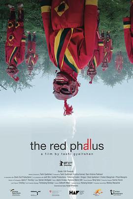 红色欲望 The Red Phallus (2018)海报