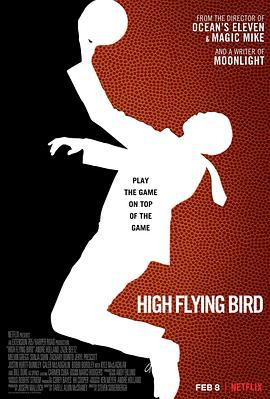 高飞鸟 High Flying Bird (2019)海报