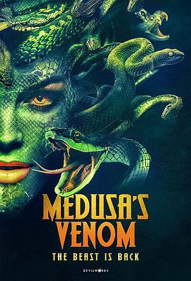 美杜莎毒液 Medusa’s Venom (2023)海报