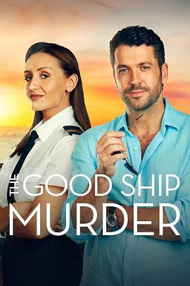 豪船谋杀案 The Good Ship Murder (2023)海报