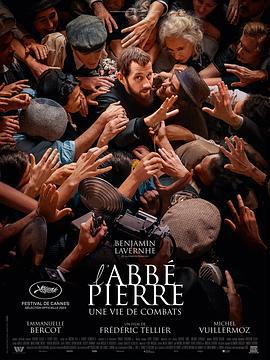 斗争人生 L'Abbé Pierre - Une vie de combats (2023)海报