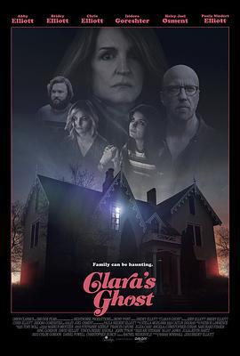 克拉拉幽魂 Clara's Ghost (2018)海报