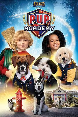 狗狗学院 第一季 Pup Academy Season 1 (2020)海报