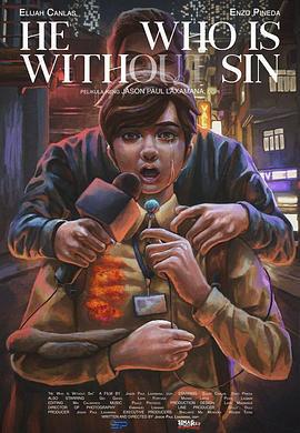 无罪者 He Who Is Without Sin (2020)海报