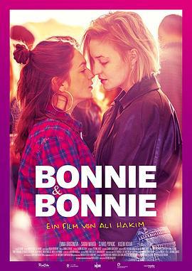 雌雌大盗 Bonnie & Bonnie (2019)海报