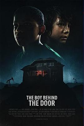 门后的男孩 The Boy Behind the Door (2020)海报