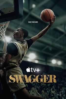 昂首阔步 第二季 Swagger Season 2 (2023)海报