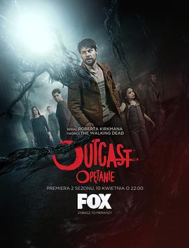 驱魔浪人 第二季 Outcast Season 2 (2017)海报