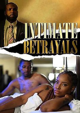 Intimate Betrayals (2022)海报