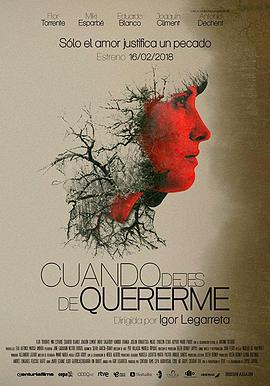 当你停止爱我 Cuando dejes de quererme (2018)海报