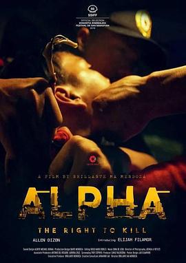 阿尔法：杀之权 Alpha: The Right to Kill (2018)海报