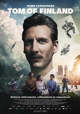 芬兰的汤姆 Tom of Finland (2017)海报