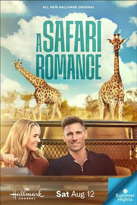 野生动物园浪漫之旅 A Safari Romance (2023)海报