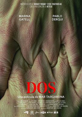 二的梦魇 Dos (2021)海报