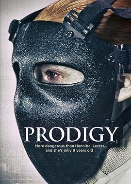 超能奇才 Prodigy (2017)海报