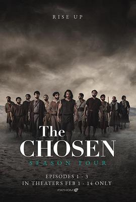 拣选 第四季 The Chosen Season 4 (2024)海报