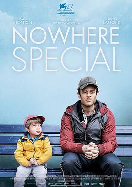 默默无闻 Nowhere Special (2020)海报