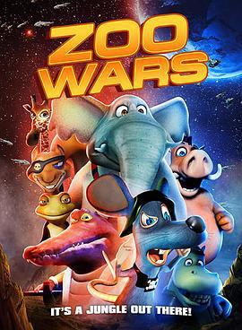 动物保卫战 Zoo Wars (2018)海报