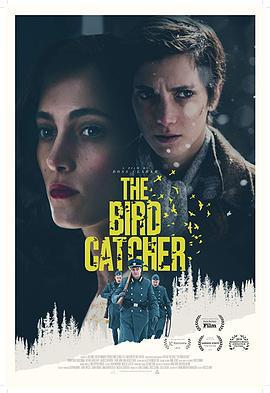 捕鸟者 The Bird Catcher (2017)海报