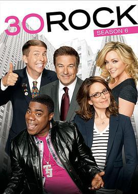 我为喜剧狂 第六季 30 Rock Season 6 (2012)海报