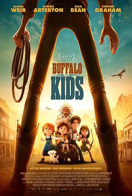 水牛之子 Buffalo Kids (2024)海报