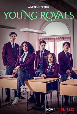 青春王室 第二季 Young Royals Season 2 (2022)海报