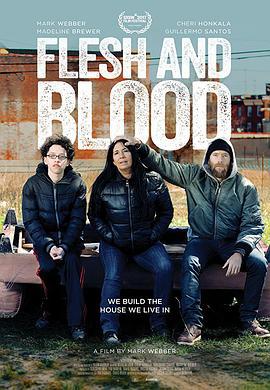 血脉相连 Flesh and Blood (2017)海报
