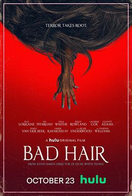 魔发 Bad Hair (2020)海报