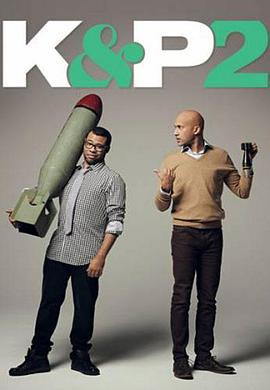 基和皮尔 第二季 Key and Peele Season 2 (2012)海报