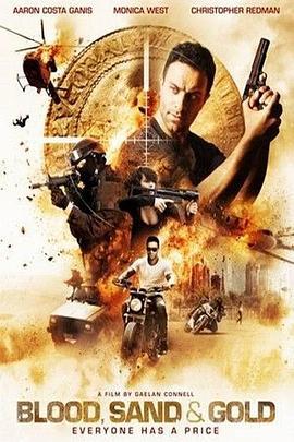 金沙血 Blood, Sand and Gold (2017)海报