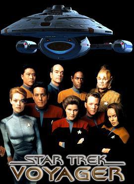 星际旅行：重返地球 第六季 Star Trek: Voyager Season 6 (1999)海报