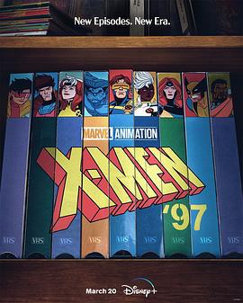 X战警97 第一季 X-Men '97 Season 1 (2024)海报