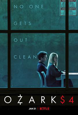 黑钱胜地 第四季 Ozark Season 4 (2022)海报