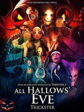 万圣节群魔 All Hallows Eve Trickster (2023)海报