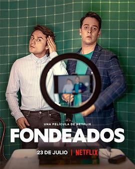 借酒众筹 Fondeados (2021)海报
