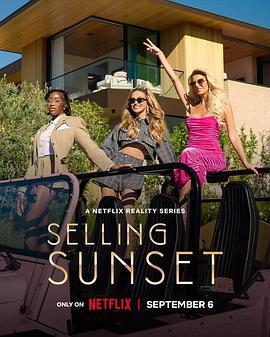 日落家园 第八季 Selling Sunset Season 8 (2024)海报