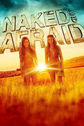 赤裸与恐惧 第十一季 Naked and Afraid Season 11 (2020)海报