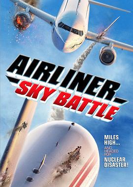 客机空战 Airliner Sky Battle (2020)海报