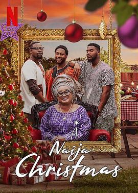 寻爱圣诞节 A Naija Christmas (2021)海报