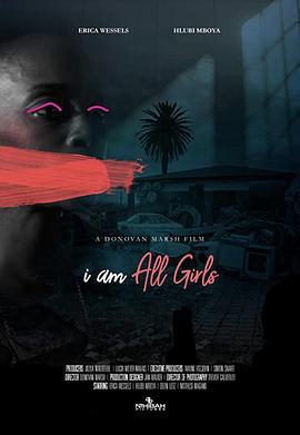 为了所有的女孩 I Am All Girls (2021)海报
