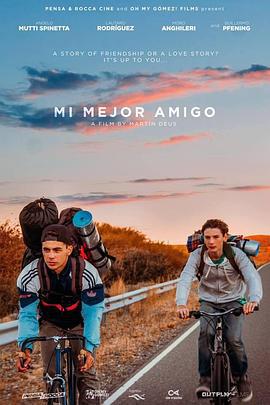 最好的朋友 Mi mejor amigo (2018)海报