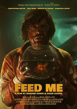 喂我 Feed Me (2022)海报