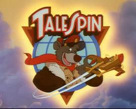 航空小英雄 TaleSpin (1990)海报