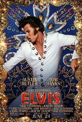 猫王 Elvis (2022)海报
