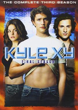 天赐 第三季 Kyle XY Season 3 (2009)海报