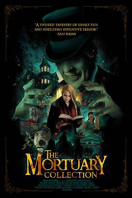 停尸房收藏 The Mortuary Collection (2019)海报