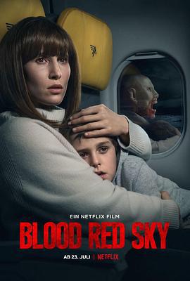 血色天劫 Blood Red Sky (2021)海报